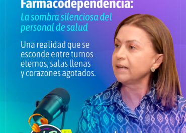 Nuevo podcast sobre farmacodependencia: la sombra silenciosa del personal de la salud