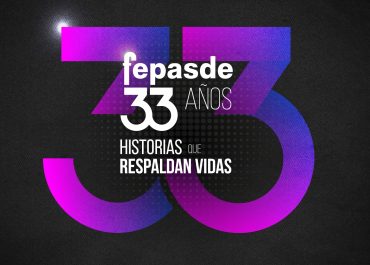Fepasde cumple 33 años de historias que respaldan vidas