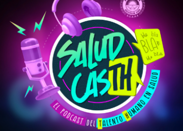 Nuevo episodio de SALUDCASTH, guía práctica para que profesionales de la salud entreguen malas noticias